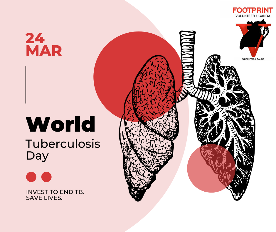 World TB Day “Invest to End TB. Save Lives”